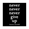 Quotable Never Never Never Give Up Magnet Gift ideas Gifting Gift shop